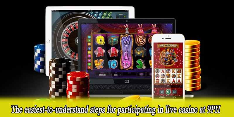 The easiest-to-understand steps for participating in live casino at 9PH